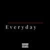 Everyday (feat. Rayland Baxter, Moon Boots & Pinback) (Explicit) - DEMI A&Rayland Baxter&Moon Boots&Pinback