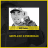 Senta Com o Pererecão (Explicit) - MC Madan&Dj R7