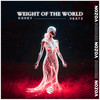 Weight Of The World - Veatz&Kohey