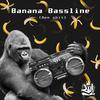 Banana Bassline (Ape ****) - Lu!