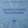 Automotivo Toma Porradeiro (Explicit) - DJ Bueno 016&DJ Diniz&Mc Baiano&Prime Funk&mc pl alves