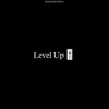 Level Up - Badmash WRLD&$ubjectz&City morgue&PRXJEK&SosMula&Yunggoth✰&Vinka