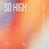 So High (Extended Mix) - Heynegaard&LVGA