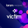 Victim (Original Mix) - LarsM