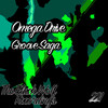 Get Up To Get Down - Omega Drive