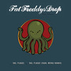 Del Fuego - Fat Freddy's Drop