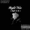 Right Now (Fall 4 U) (Explicit) - Dert