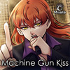 Machine Gun Kiss - Misato