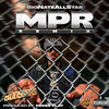 MPR Freestyle (Remix|Explicit) - Big Nate All Star&Press Play