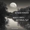 Between Moments - Andrea D'Amato&Barbara Gegor