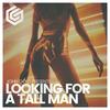 Looking For A Tall Man - John Gold