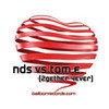 2gether 4ever (Clubraiders Remix) - NDS&Tom E