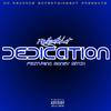 Dedication (feat. Money Mitch) (Explicit) - Realkjonthebeat&Money Mitch
