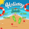 Holiday - Tony T&La Secta&Mr. Melo&Brink&Alba Kras