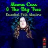 All The Pretty Little Horses - Mama Cass&The Big Three