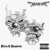 Pain & Passion (Explicit) - DOWURKDURK