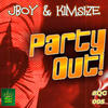 Party Out! (feat. JBOY) - KimSize&Jboy