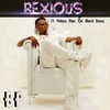 BP - Rexious&Yellow Man&Black Snow
