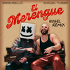 El Merengue (HUGEL Remix) - Marshmello&Manuel Turizo&Hugel