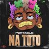 Na Toto (Explicit) - Portable