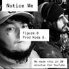 We Made This In 30 Minutes (feat. Figure 8 & Koda B.) (Explicit) - The Antelope Fishermen&Figure 8&Koda B.