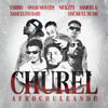 Churel (Explicit) - Fabbio&Omar Montes&Samueliyo Baby&Nickzzy&Oscar el Ruso&Samuel G