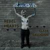Rebel Hearts (Explicit) - Clare Easdown