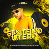 Sente no útero (Explicit) - MC Dhom&DJ MH&Mc Chá Original&Artista MC