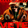 Vete - MANCANDY