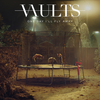 One Day I'll Fly Away (Acoustic) - Vaults