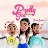 Pretty Girl (Remix) - NANA B&Prince Bright