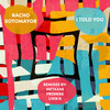 I Told You (Metaxas Remix) - Nacho Sotomayor&Metaxas&Meditelectro