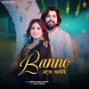 Banno Matak Chalegi - Swara Verma&Samvee