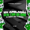 ZN Apelação - Vem Com Os Raul VS Enquanto Uma Tá Mamando (Explicit) - DJ AGC Original&MC MAURICIO DA V.I&FreesTyle Sounds