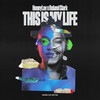 This Is My Life - HoneyLuv&Roland Clark