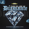 TUDO DO JOB VS DIAMANTE (Explicit) - MC DEYVINHO SP&Mc 2N Original&DJ Traka