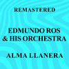 Mister Cuckoo (Remastered) - Edmundo Ros & His Orchestra