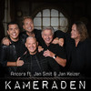 Kameraden - Ancora&Jan Smit&Jan Keizer