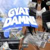 Damn (Explicit) - Ttg