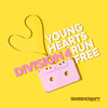 Young Hearts Run Free (Mr Mig Radio Edit) - Division 4&Mr Mig