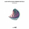 Granada (Extended) - Allen Watts&SILVELA&Watt:Silla