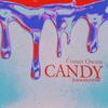 Candy (feat. Kholiflower) (Explicit) - Comet Owen&Kholiflower