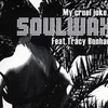 My Cruel Joke - Soulwax