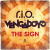 The Sign (Original Mix) - R.I.O.&Vengaboys