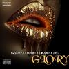 GLORY (feat. 8 O’lanna, JOBO & RL) (Explicit) - 3 O'LANNA&8 O’lanna&Jobo&Rl