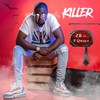 Killer - Zb&PQwayz