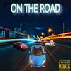 On The Road (Explicit) - DubzofDK