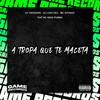A Tropa Que Te Maceta (Explicit) - DJ TwoDark&Dj Luka 061&MC Kitinho&MC NEGO PUMMA