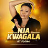 Nja Kwagala - FLONA MUSIC
