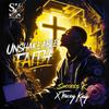 UNSHAKABLE FAITH (feat. tracey kayy) - Success K&Tracey Kayy